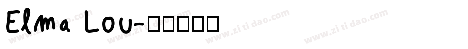 Elma Lou字体转换